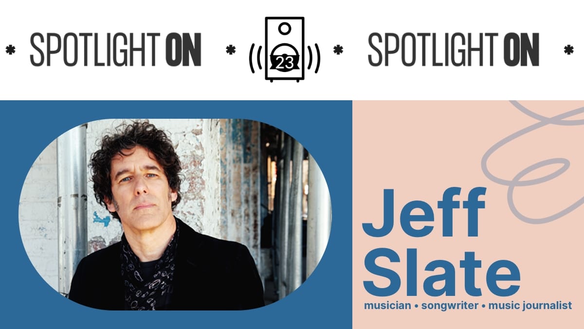 Jeff Slate: tales from a rock 'n' roll troubadour Post feature image