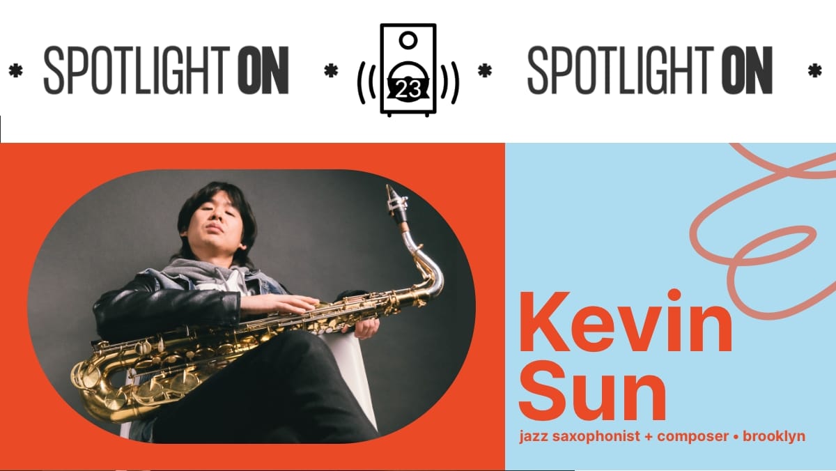 Kevin Sun: The Spotlight On Playlist Post feature image