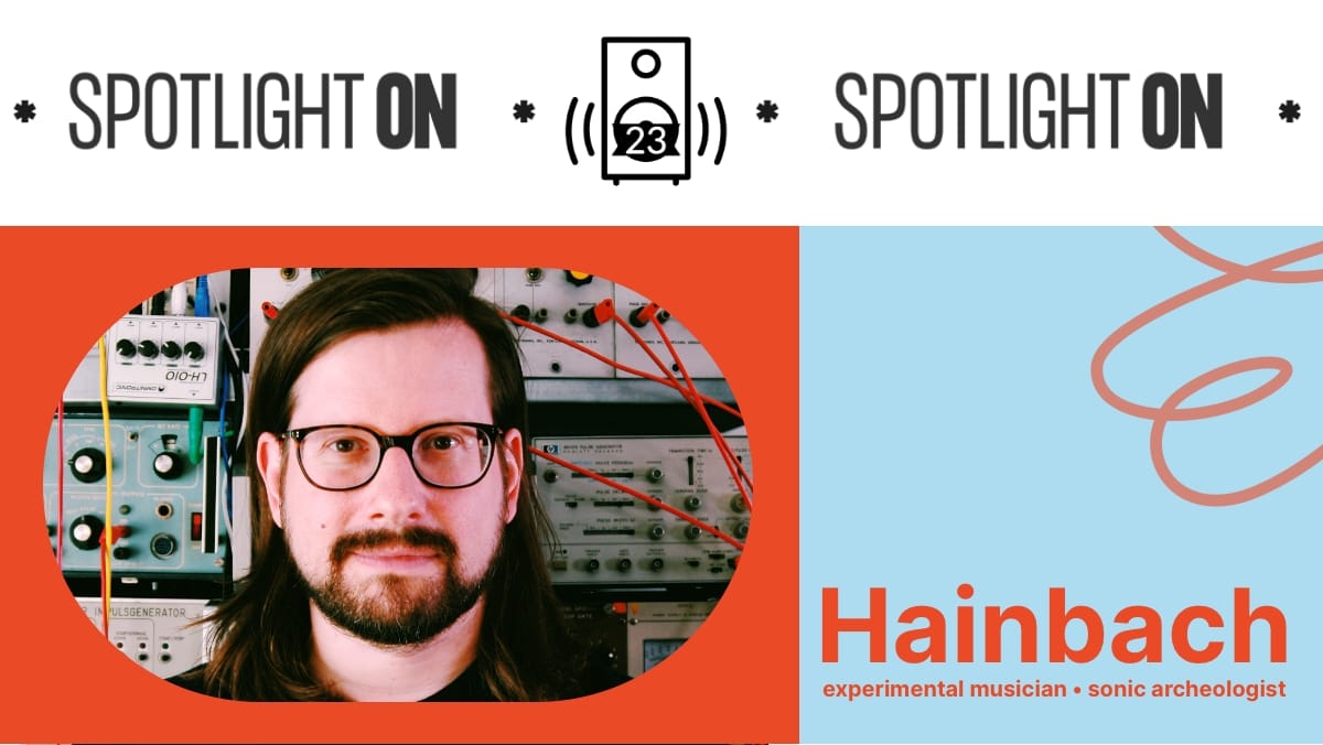 Hainbach: The Spotlight On Playlist Post feature image