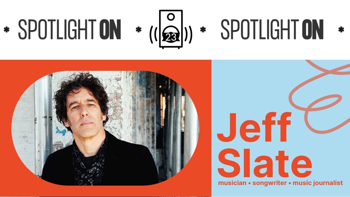 Jeff Slate: tales from a rock 'n' roll troubadour - Transcript Post feature image