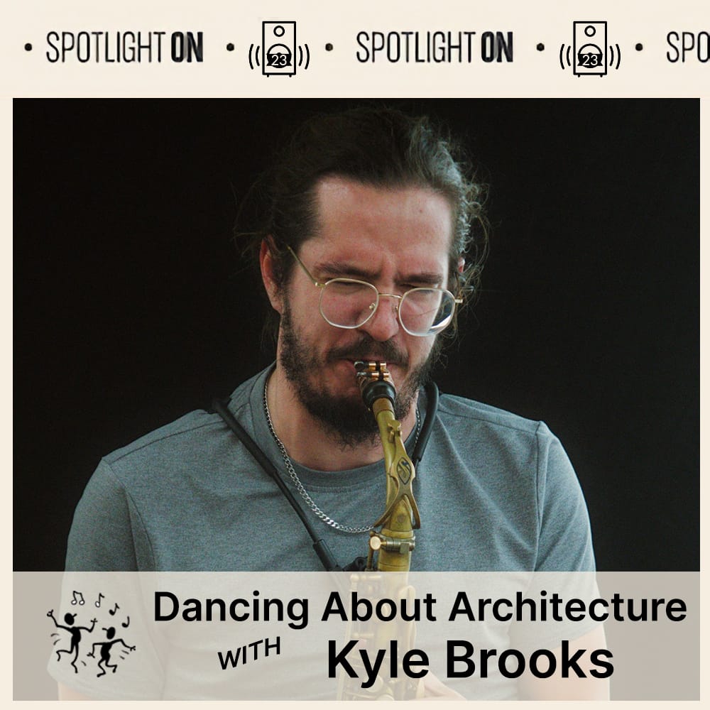 Dancing About Architecture with Kyle Brooks Post feature image