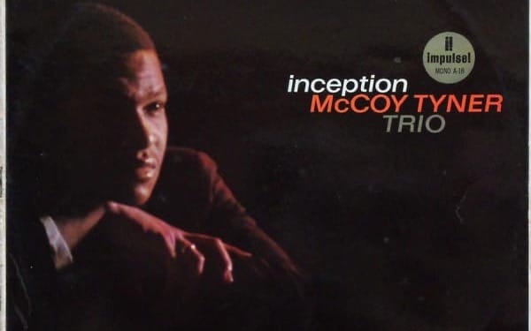 McCoy Tyner Trio: Inception Post feature image