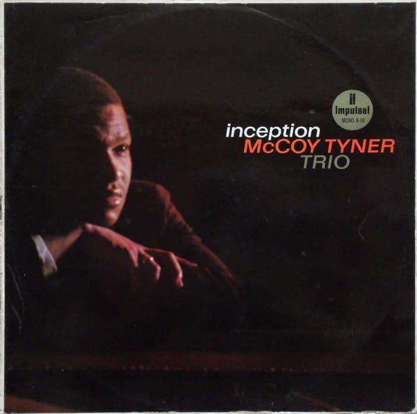 McCoy Tyner Trio: Inception Post image